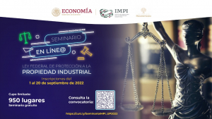 Seminario en línea: Ley Federal de Protección a la Propiedad Industrial, inscripciones: 1 al 20 de septiembre 2022